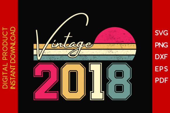 Download Vintage Classic Born in 2018 Birthday - Classic Collection