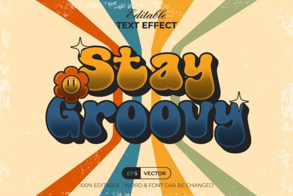 Download Stay Groovy Text Effect - Groovy text Collection