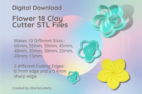 Download Flower 18 Clay Cutter - STL Digital File - Flower Collection