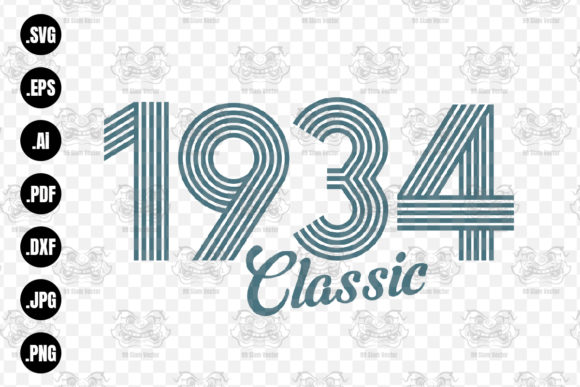 Download Classic 1934 SVG, 1934 Birthday Svg  Png - Classic Collection