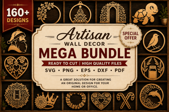 Download Artisan Laser Cut Wall Decor Mega Bundle - Wall decor Collection