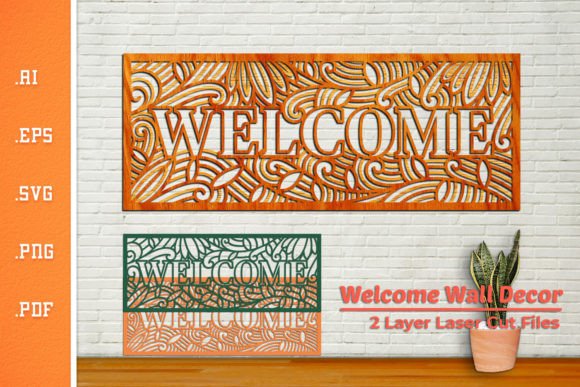 Download Welcome Wall Decor - Laser Cut SVG 1 - Wall decor Collection